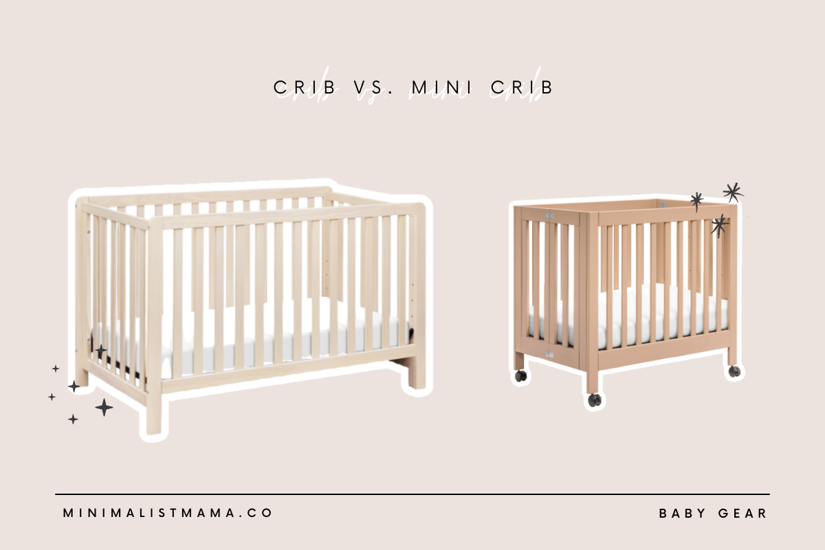 Crib vs. Mini Crib Which One's Right For You?